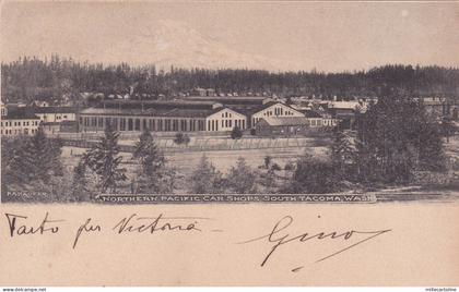 WASHINGTON - Northern Pacific Car Shops, South Tacoma, Postcard 1906