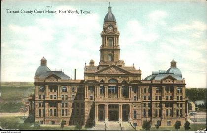 Fort Worth Tarrant County Court House