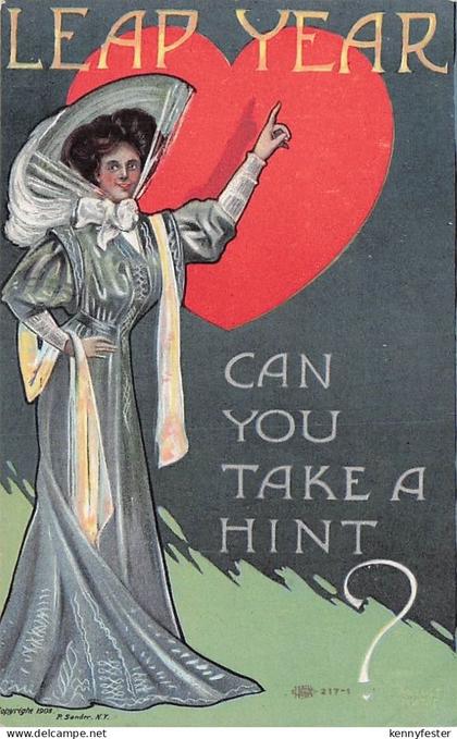 Can You Take A Hint 1908 Schaltjahr Postkarte a/s P Sander Frau Herz