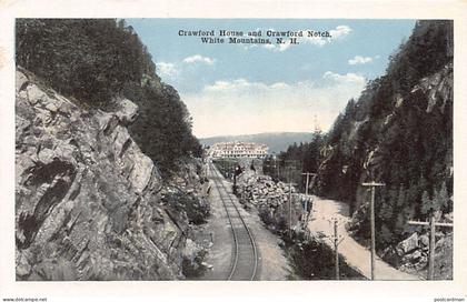 Usa - WHITE MOUNTAINS (NH) Crawford House and Crawford Notch