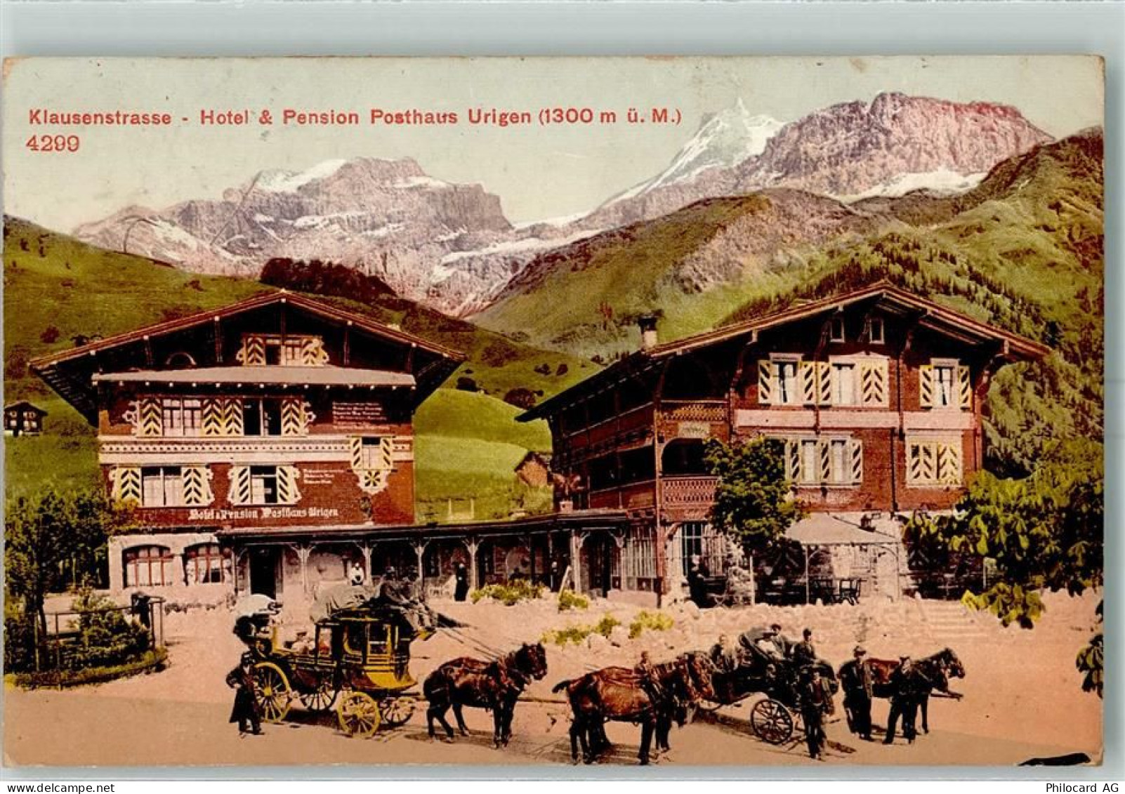 Unterschächen Klausenstrasse Hotel Pension Posthaus Urigen Postkutsche V... - 13426175