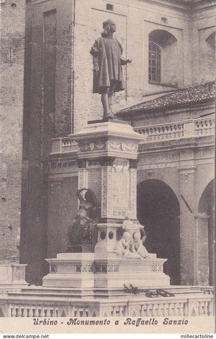 URBINO - Monumento a Raffaello Sanzio