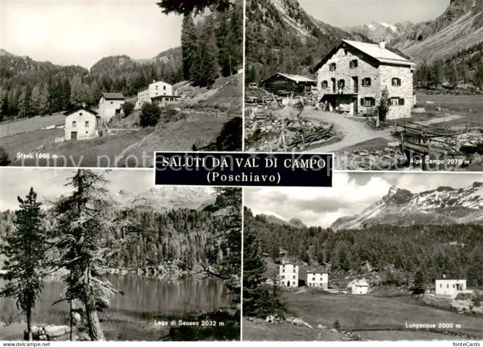 Val di Campo Poschiavo GR Sfazu Alpe Campo Lago di Saoseo Lungacqua Alpen