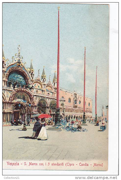 VENEZIA ... SAN MARCO CON I 3 STENDARDI CIPRO CANDIA MORGA