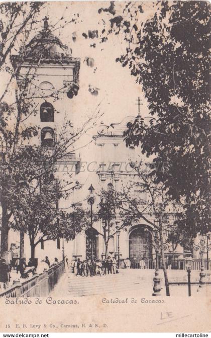 VENEZUELA - Saludo, Catedral de Caracas
