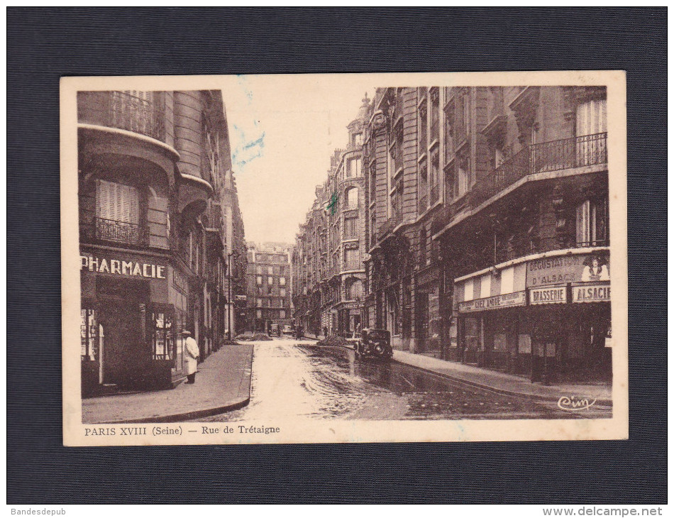 Vente immediate Paris 18 è - Rue de Tretaigne ( animée Brasserie Alsacienne Chez Andre Pharmacie Coll. Au Papyrus CIM)
