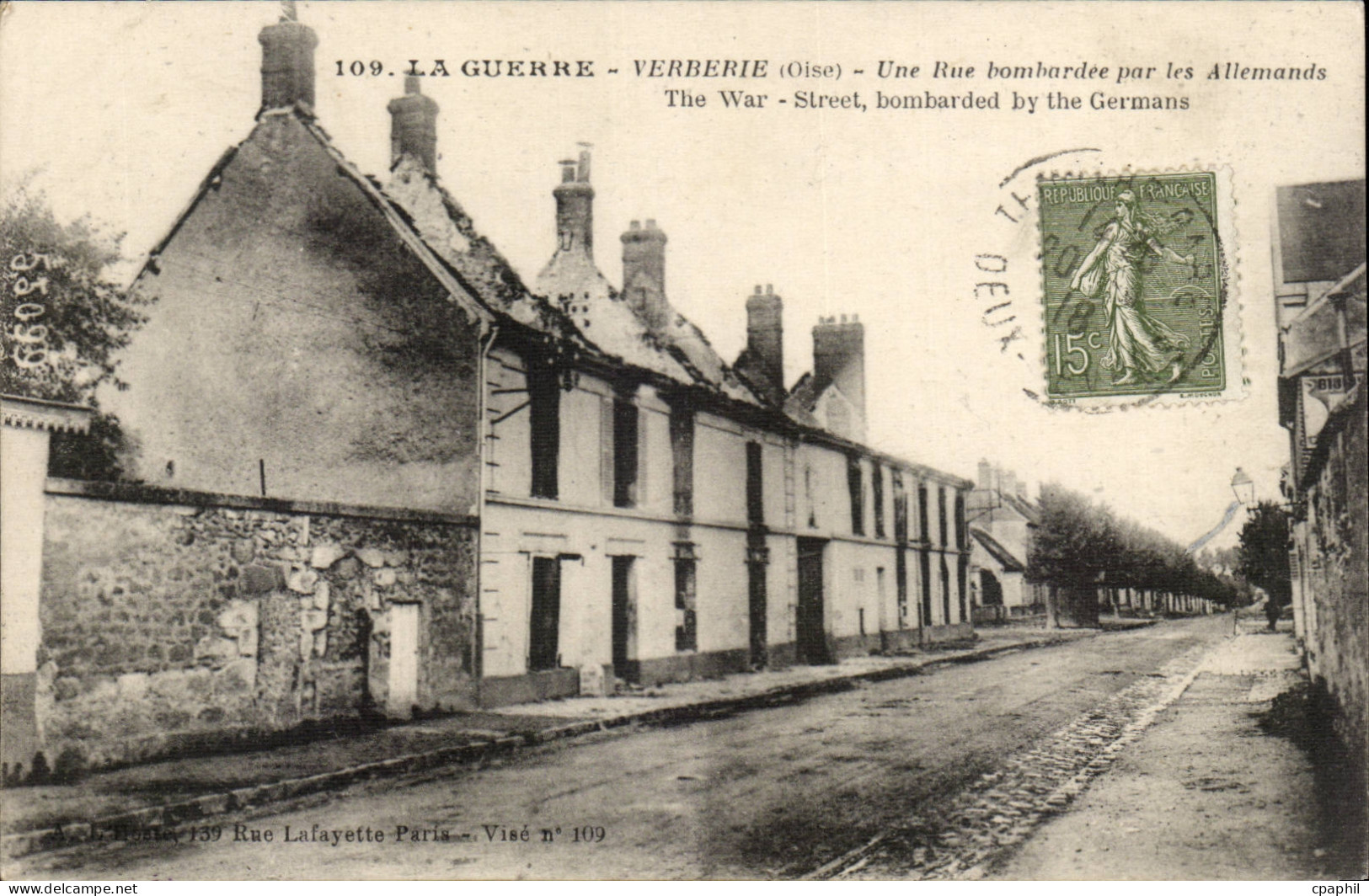 Verberie CPA Une rue bombardee par les allemands