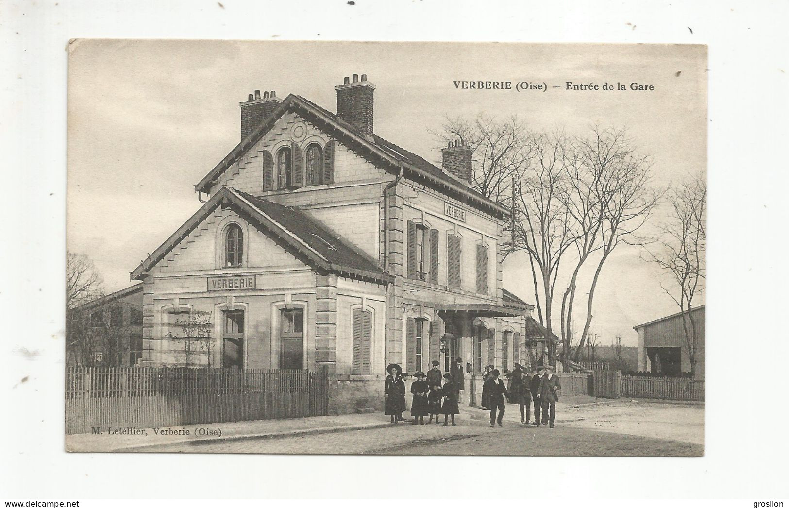 VERBERIE (OISE) ENTREE DE LA GARE (ANIMATION DEVANT)  1914