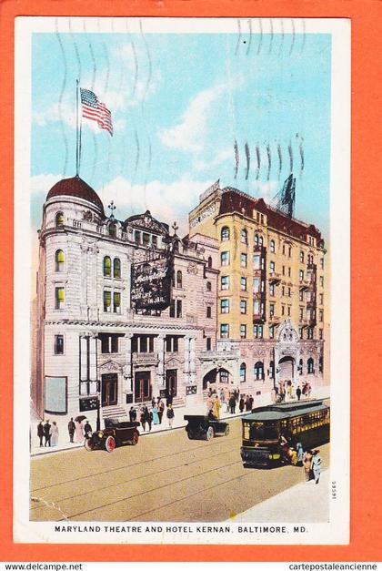 33613 /  BALTIMORE MD-Maryland Theatre and Hotel KERNAN 1929 à Veuve LEGER Le Havre Published OTTENHEIMER 59591