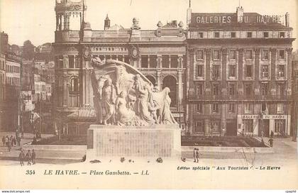 CPA Le Havre Place Gambetta Galeries du Havre