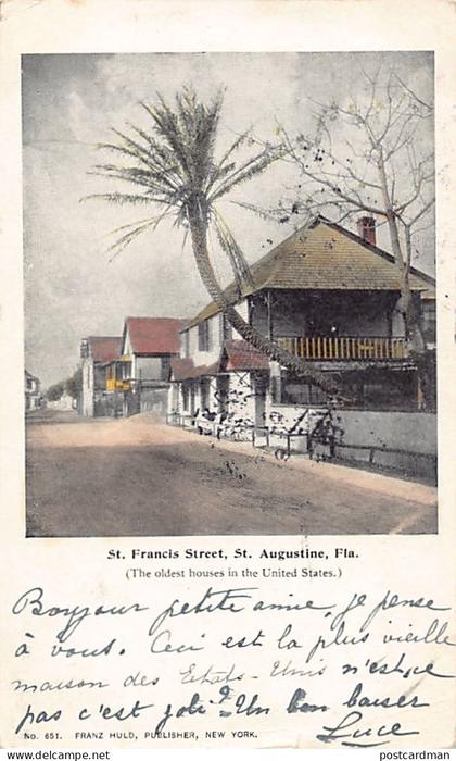 Usa - ST. AUGUSTINE (FL) St. Francis Street - Publ. Franz Huld 651