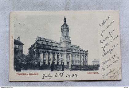 AC456, Cpa 1903, Bradford, technical college, Angleterre