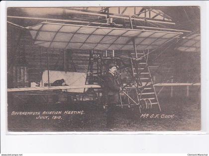 ANGLETERRE: BOURNEMOUTH: aviation meeting, july 1910, Mr sf cody - très bon état