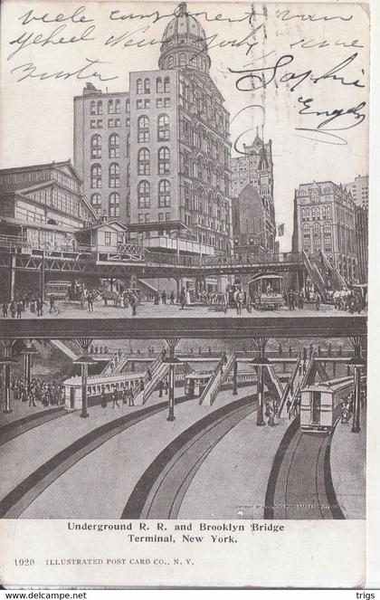 New York - Underground R. R. and Brooklyn Bridge Terminal
