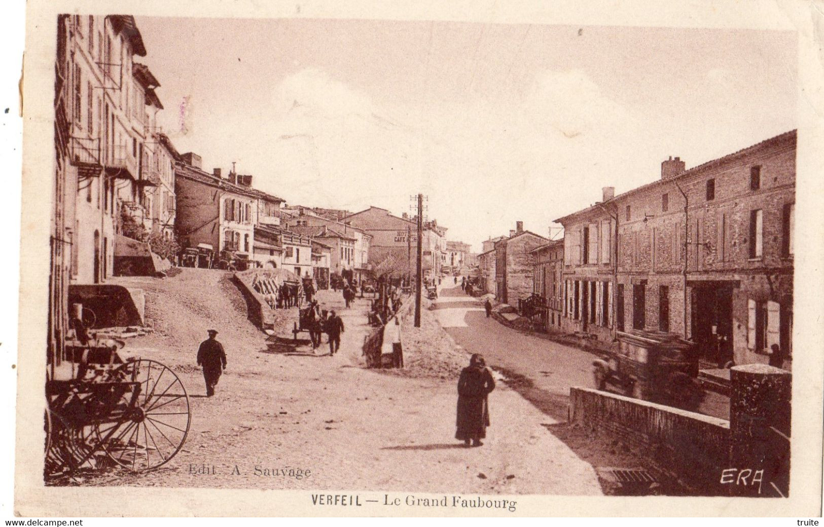 VERFEIL LE GRAND FAUBOURG