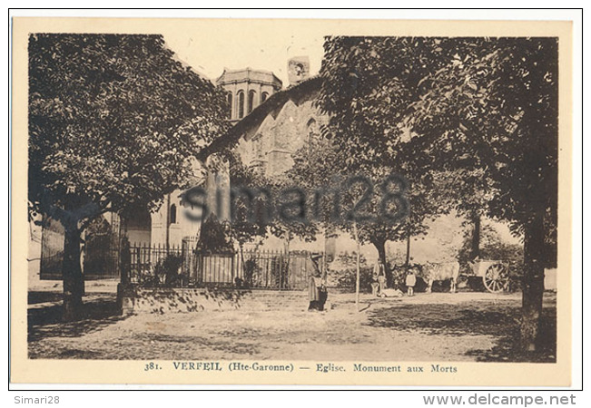VERFEIL - N° 381 - EGLISE- MONUMENT AUX MORTS