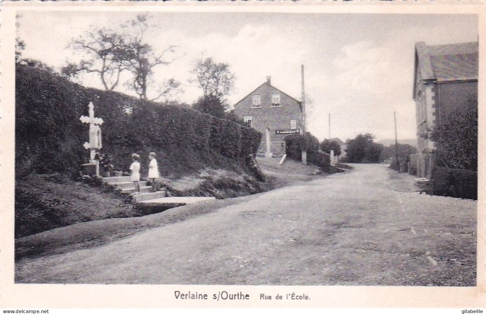 Verlaine s/Ourthe - rue de l'école  (A. Verdin, pension de famille, Ed. Vranken)