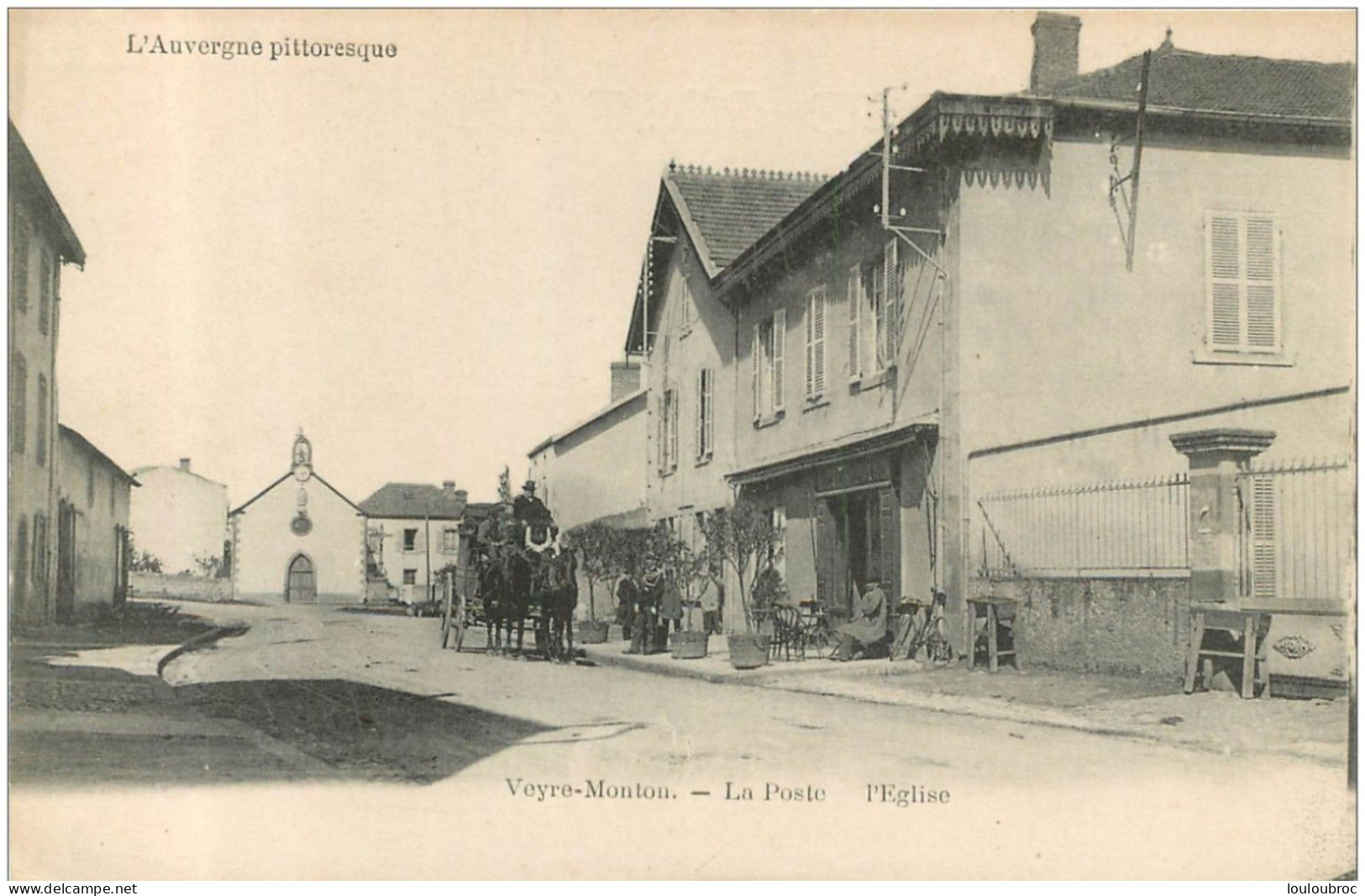 VEYRE MONTON LA POSTE EGLISE ET ATTELAGE
