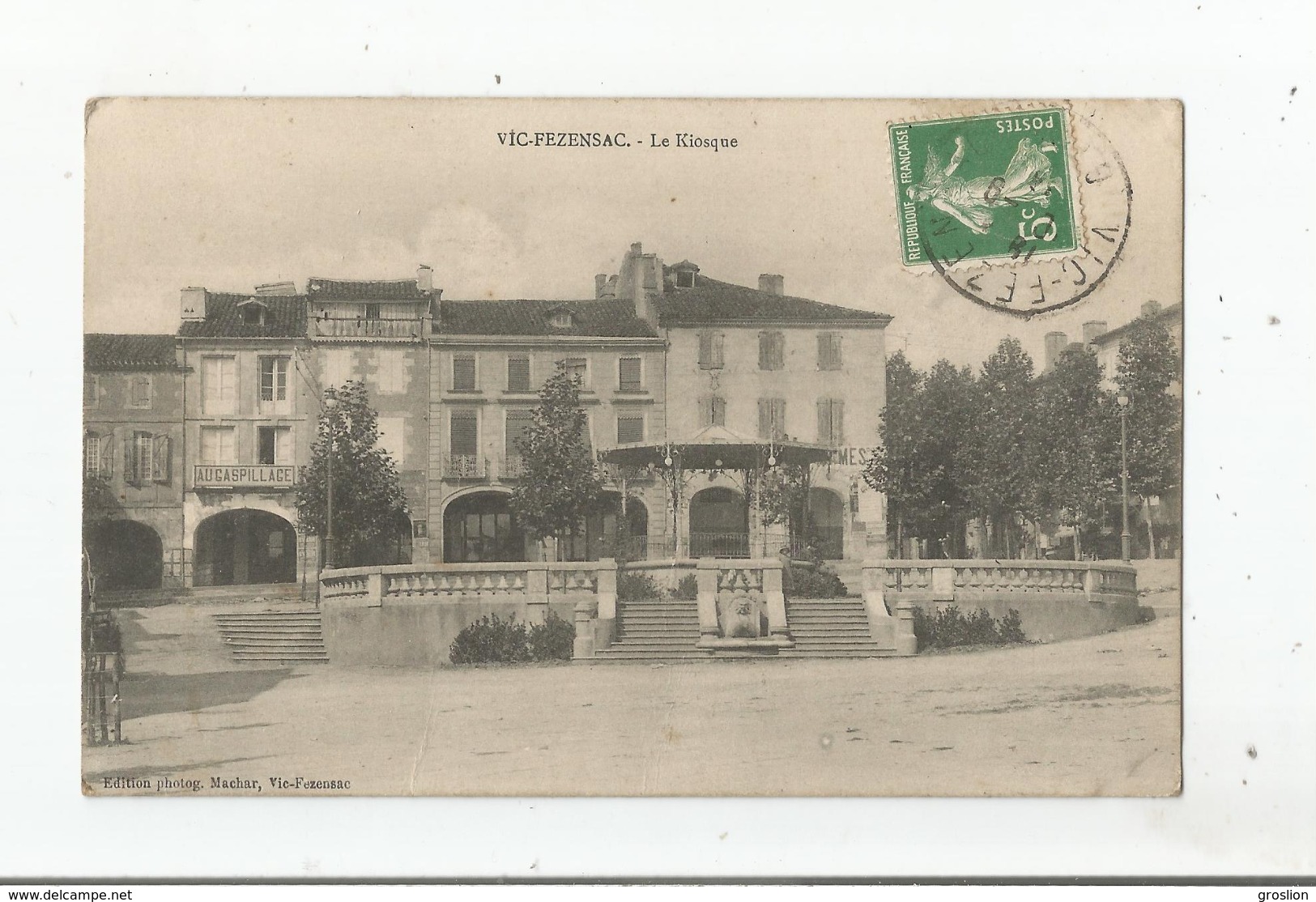 VIC FEZENSAC (GERS) LE KIOSQUE  (MAGASIN AU GASPILLAGE) 1913