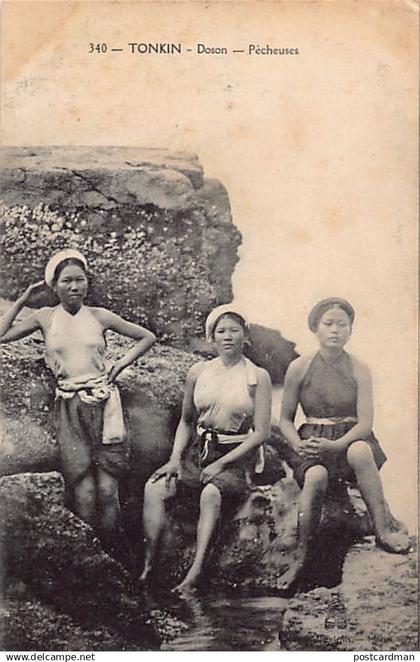 Viet-Nam - DOSON - Pêcheuses - Ed. P. Dieulefils 340