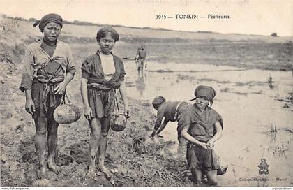Viet Nam - TONKIN - Pêcheuses - Ed. P. Dieulefils 3045