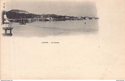 Vietnam - SAIGON - La Rade - Ed. inconnu