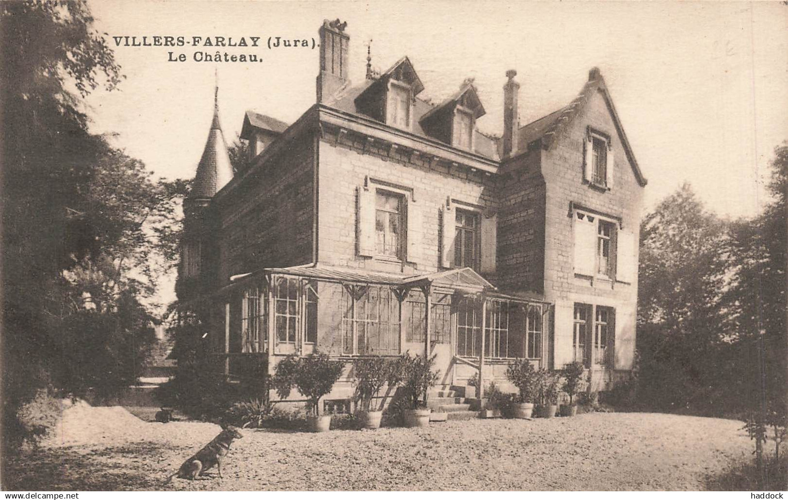 VILLERS - FARLAY - LE CHATEAU