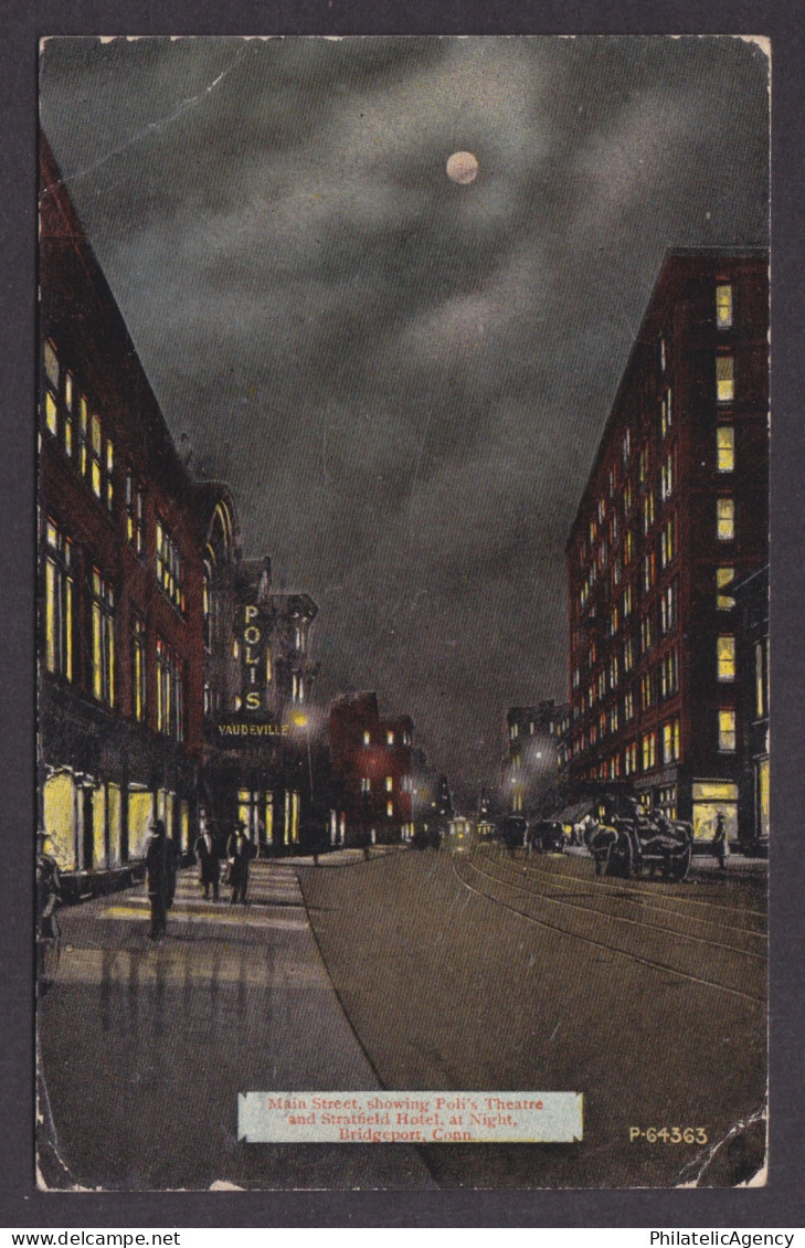 Vintage postcard USA Bridgeport CT Main St Polis Vaudeville Theatre Night 1914