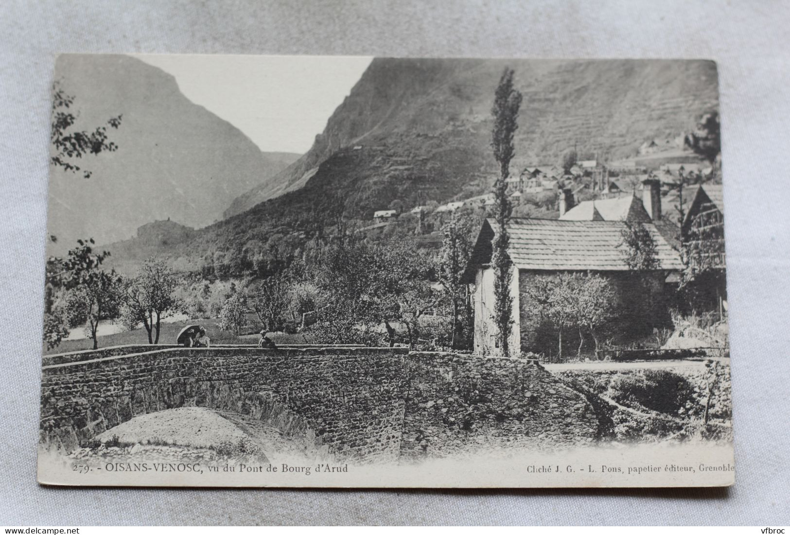 vu du pont de Bourg d'Arud, Oisans Venosc, Isère 38