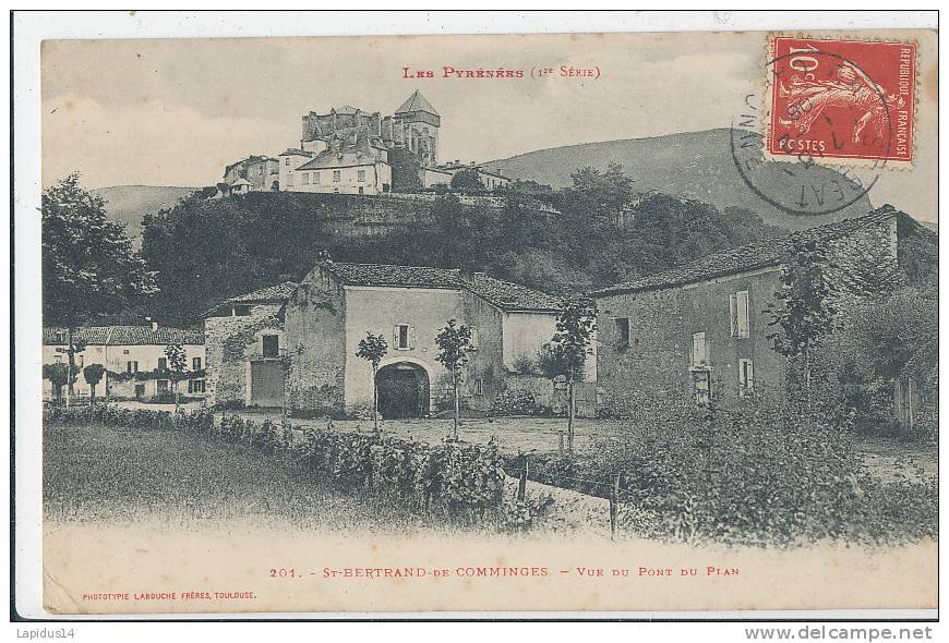 W697/C P A  SAINT BERTRAND DE COMMINGES (31) VUE DU PONT DU PLAN