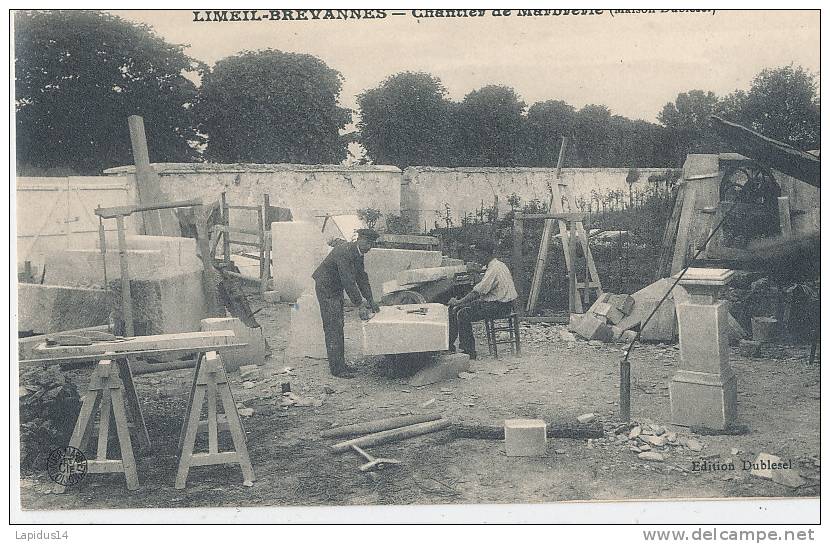 W760 /C P A  LIMEIL BREVANNES  (94) CHANTIER DE MARBRERIE  MAISON DUBLESEL