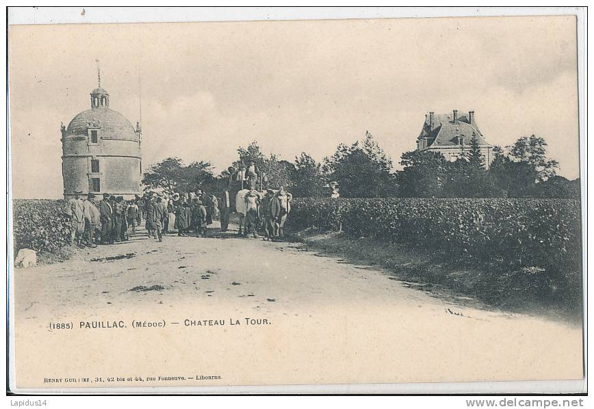 W955 /C P A   PAUILLAC  (33) CHATEAU LA TOUR