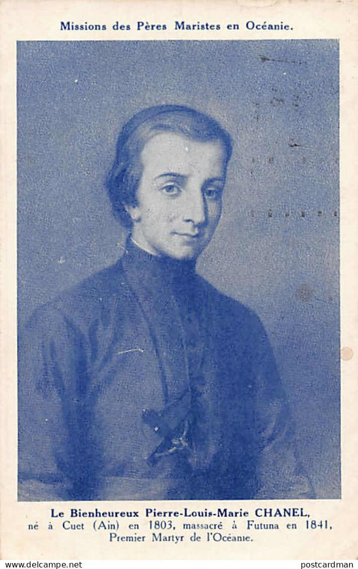 WALLIS & FUTUNA - Ile Futuna - Le bienheureux ïerre Louis Marie Chanel, premier martyr de l'Océanie - Ed. Missions des P