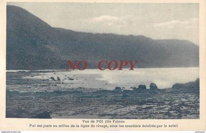 RARE CPA WALLIS-ET-FUTUNA VUE DE POI POI JUSTE AU MILIEU DE LA LIGNE DU RIVAGE SOUS LES COCOTIERS ECLAIRES PAR LE SOLEIL
