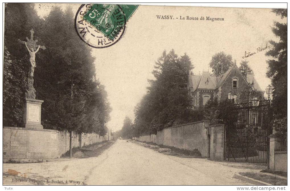 WASSY LA ROUTE DE MAGNEUX CHATEAU
