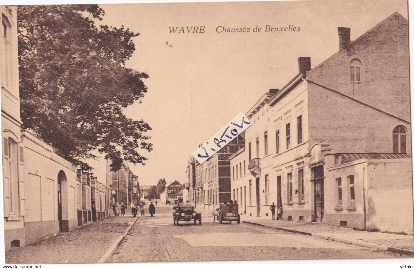 Wavre :  Chaussée de Bruxelles     (  voir scan pour detail )