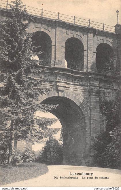 BR46727 Die schlossbrucks le pont du chateau Luxembourg     Luxembourg
