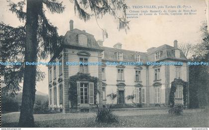R016574 Trois Villes pres Tardets Chateau du Comte de Mont Real