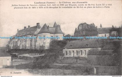 R258484 Lucheux Somme Le Chateau vue densemble Belles Ruines de lancien chateau