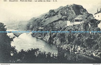 R605626 1061 Dauphine Pont de Claix La vallee du Drac E R
