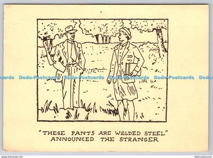 D333360 These Pants are Welden Steel. Announced the Stranger. Nigel Greenwood Pu