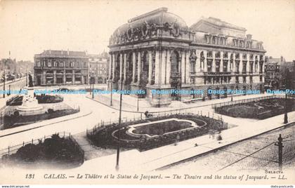R177159 Calais. Le Theatre et la Statue de Jacquard. The Theatre and the statue