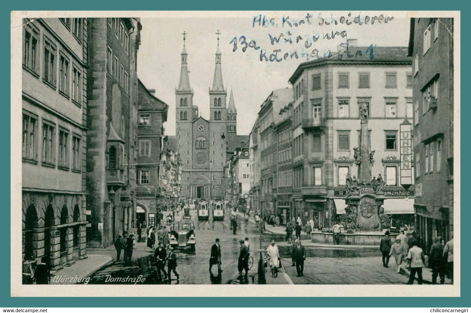 WURZBURG - Domstrasse - WÜRZBURG - Domstraße - WUERZBURG - Animée - Verlag EMIL HARTMANN - 1944