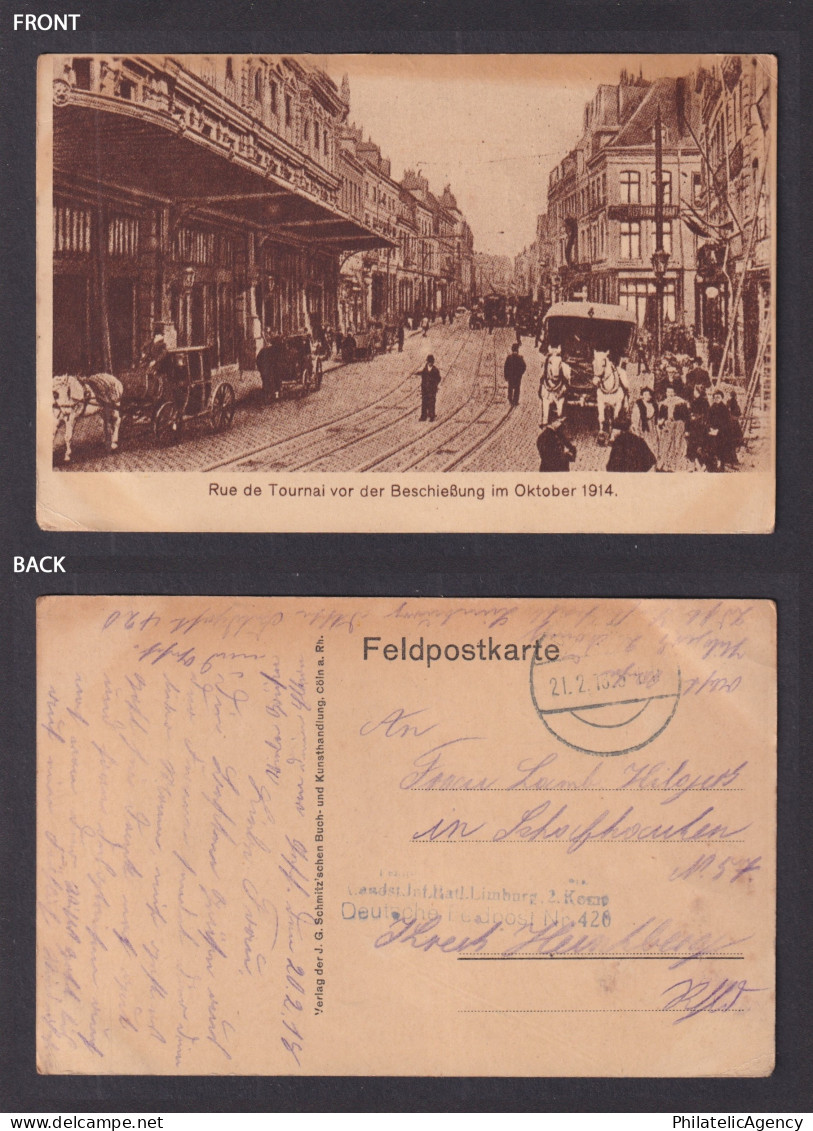 WWI Feldpost Postcard Tournai Belgium Rue de Tournai before Shelling 1915