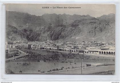 Yemen - ADEN - Caravan square - Publ. Messageries Maritimes