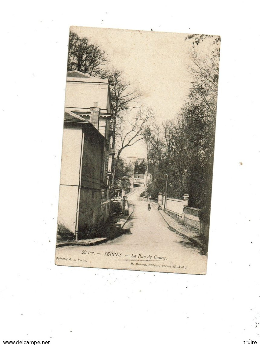 YERRES LA RUE DE CONCY ( CARTE PRECURSEUR )