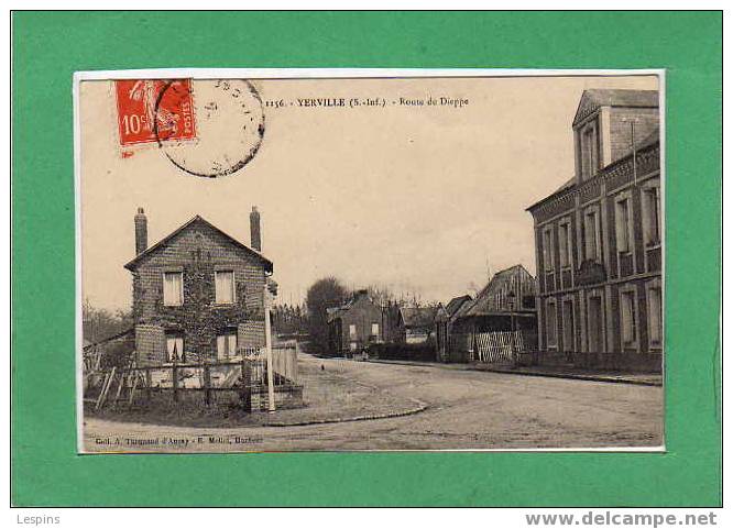 YERVILLE -- Route de Dieppe