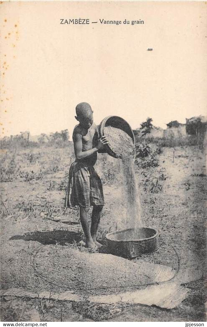 ZAMBIE - ZAMBEZE - VANNAGE DU GRAIN - MISSIONS EVANGELIQUES