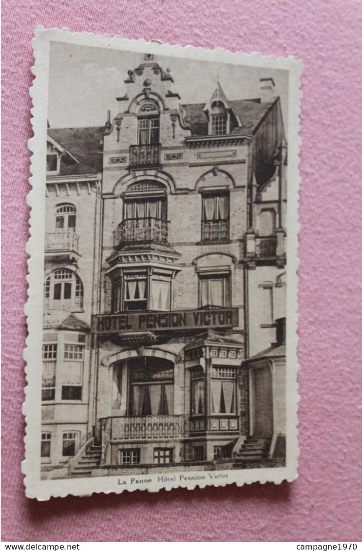 ZELDZAAM !! CPA - DE PANNE LA PANNE - HOTEL PENSION VICTOR
