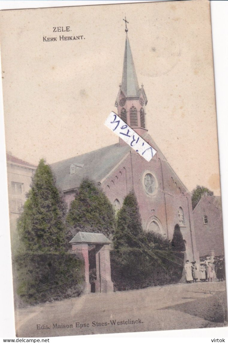 ZELE :  kerk Heikant  (  in kleur )  1914  met zegel  (  kaart  MARCOVICI )
